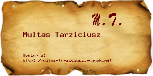 Multas Tarziciusz névjegykártya